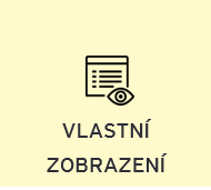 Vlastní zobrazení